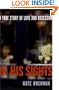 In His Sights: A True Story of Love and Obsession