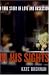 Books : In His Sights: A True Story of Love and Obsession