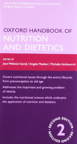 Oxford Handbook of Nutrition and Dietetics