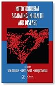 Mitochondrial Signaling in Health and Disease (Oxidative Stress and Disease)