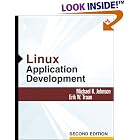 Click here to buy Linux Application Development (paperback) (2nd Edition) by Michael K. Johnson and Erik W. Troan.