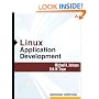 Linux Application Development (paperback) (2nd Edition)