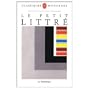 Le Petit Littre : Dictionnaire de la langue francaise abrege du dictionnaire de Littre (French Edition)
