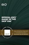 Official (ISC)2 Guide to the SSCP CBK, Second Edition ((ISC)2 Press)