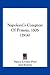 Napoleon's Conquest Of Prussia, 1806 (1914)