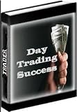 Day Trading Success by Fred McAllen