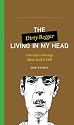 The Dirty Beggar Living in My Head: One Guy's Musings About Evil and Hell (One Guy's Head Series)
