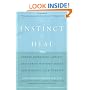 The Instinct to Heal: Curing Depression, Anxiety and Stress Without Drugs and Without Talk Therapy