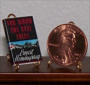 [DOLLHOUSE MINIATURE] For Whom the Bell Tolls, Ernest Hemingway, 1940