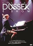 DVD : Eduardo Dussek e Show (Part Preta Gil & Ney Matogr - Eduardo Dussek