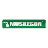  MUSKEGON ST  STREET SIGN USA CITY MICHIGAN