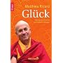 Gl�ck: Mit einem Vorwort von Daniel Goleman von Matthieu Ricard