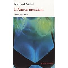 L'Amour mendiant : Notes sur le d�sir