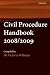 Civil
Procedure
Handbook
2008/2009