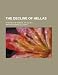 The Decline of Hellas; A History of Greece, 371-321 B.C.