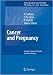 Cancer and Pregnancy
