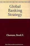 Global banking strategy