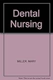 Dental nursing