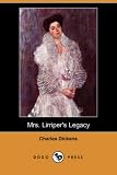 Mrs. Lirriper's Legacy (Dodo Press)