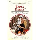 Sheikh's Revenge (Harlequin Presents, 1604) by Emma Darcy