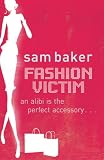 Fashion Victim