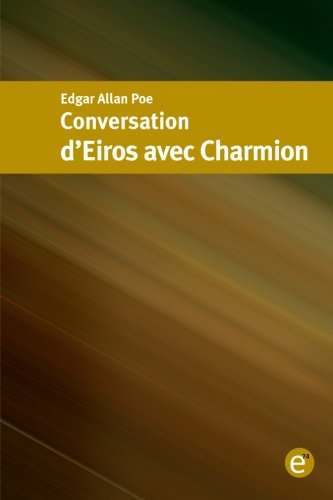 Conversation d'Eiros avec Charmion (French Edition)
