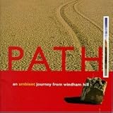 Path - An Ambient Journey From Windham Hill