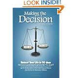 Making The Decision  Reboot Your Life In 90 Days!: To Find Balance In Your Life by Jan M. Newby