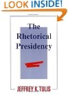 The Rhetorical Presidency