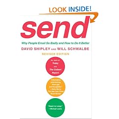 Send: Why People Email So Badly and How to Do It Better, Revised Edition