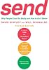 Send: Why People Email So Badly and How to Do It Better, Revised Edition