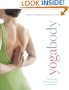 Yogabody: Anatomy, Kinesiology, and Asana
