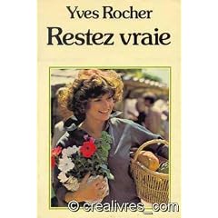 Restez vraie