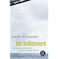 Der Selbstmord: Briefe, Manifeste, literarische Texte