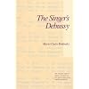 The Singer's Debussy