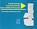 Family-Friendly Communication for Early Childhood Programs