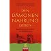 Den D�monen Nahrung geben: Buddhistische Techniken zur Konfliktl�sung - UT2: Vorwort von Jack Kornfield