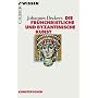 Die fr�hchristliche und byzantinische Kunst