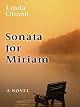 Sonata for Miriam: A Novel