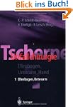 Tscherne Unfallchirurgie: Teil 1: Ell...