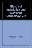 Electrical installation and workshop technology