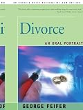 Divorce: An Oral Portrait