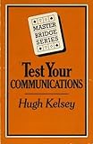 Test your communications