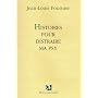 Histoires pour distraire ma psy