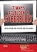 7 Ways To Block A Cyberbully cover art