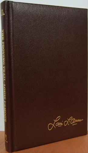 Proving Trail Louis Lamour Collection, by Louis Lamour