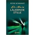 Lauernde Stille Libri Mortis 3
