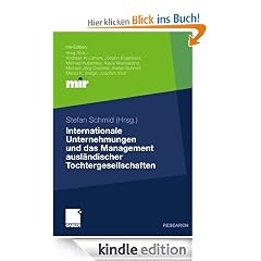 Internationale Unternehmungen und das Management ausländischer Tochtergesellschaften (mir-Edition)
