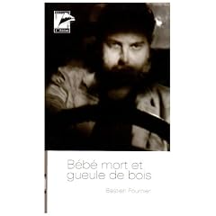 Bébé mort et gueule de bois