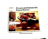 Produkt-Bild: Franz&ouml;sisch kochen.